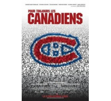 «Канадиенс» навсегда! (2009)