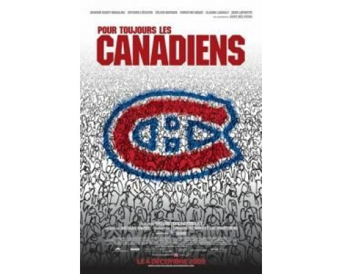 «Канадиенс» навсегда!  (фильм 2009) смотреть онлайн