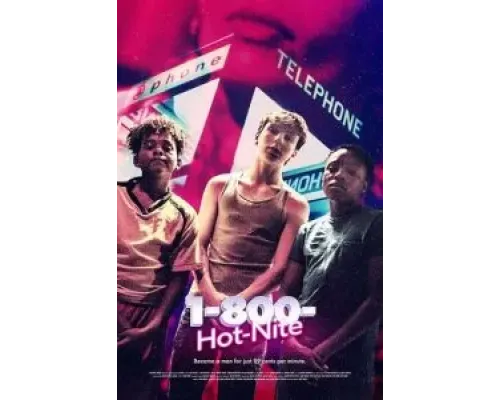 1-800-Hot-Nite  (фильм 2022) смотреть онлайн