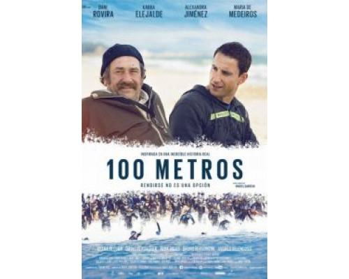 100 метров  (фильм 2016) смотреть онлайн