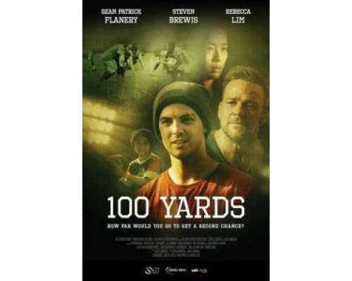100 ярдов  (фильм 2019) смотреть онлайн