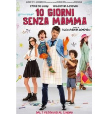 10 giorni senza mamma (2019)