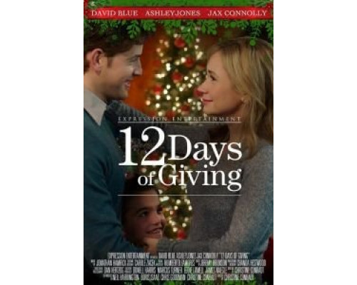 12 Days of Giving  (фильм 2017) смотреть онлайн