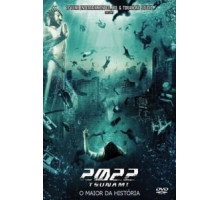 2022 год: Цунами (2009)