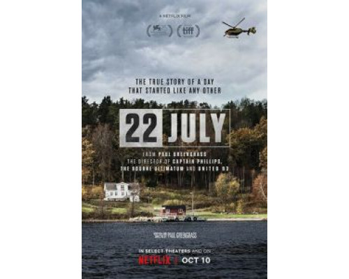22 июля  (фильм 2018) смотреть онлайн