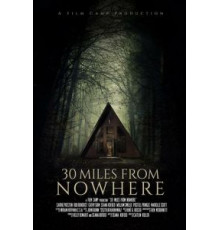 30 миль из ниоткуда (2018)