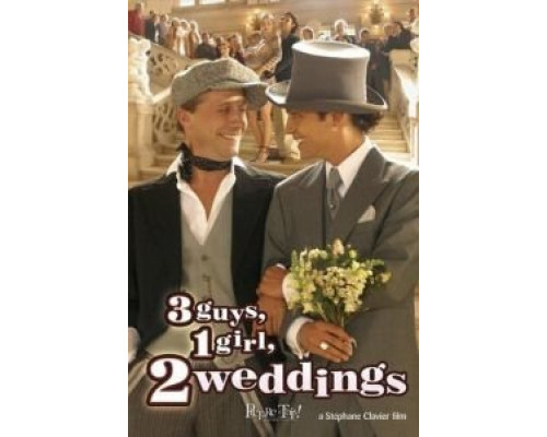 3 мальчика, 1 девочка, 2 свадьбы  (фильм 2004) смотреть онлайн