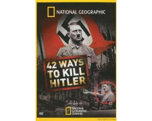 42 способа убить Гитлера  (фильм 2008) смотреть онлайн