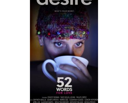 52 Words for Love  (фильм 2018) смотреть онлайн