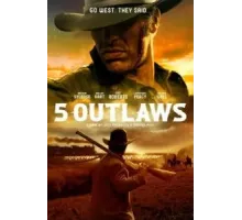5 Outlaws (2024)