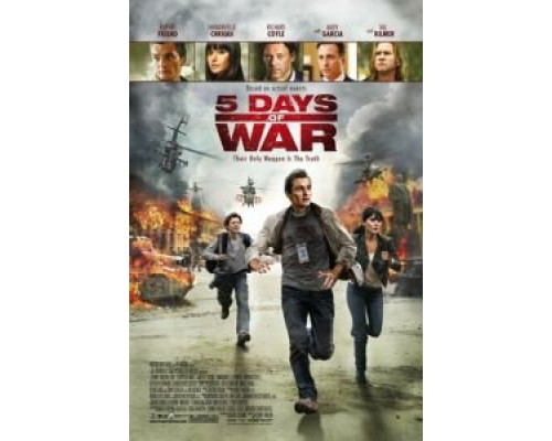 5 дней в августе  (фильм 2011) смотреть онлайн