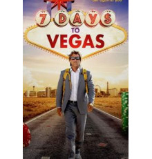 7 Days to Vegas (2019)