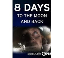8 Days: To the Moon and Back (2019)