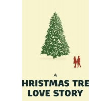 A Christmas Tree Love Story (2020)