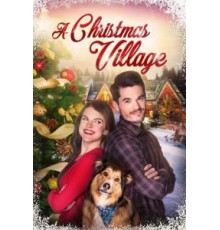 A Christmas Village (2018)