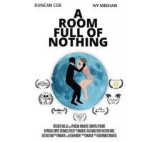 A Room Full of Nothing (2019)