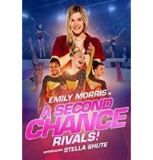 A Second Chance: Rivals! (2019)