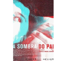 A Sombra do Pai (2018)
