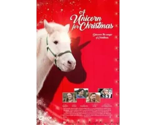 A Unicorn for Christmas  (фильм 2021) смотреть онлайн