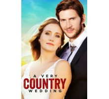 A Very Country Wedding (2019)