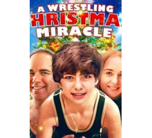 A Wrestling Christmas Miracle (2020)
