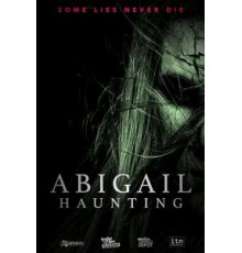 Abigail Haunting (2020)