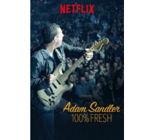 Adam Sandler: 100% Fresh (2018)