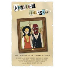 Adopting Trouble (2016)