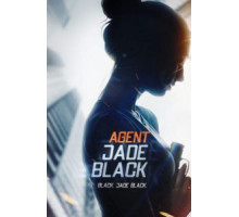 Agent Jade Black (2020)