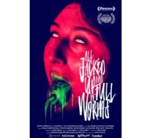 All Jacked Up and Full of Worms (2022)