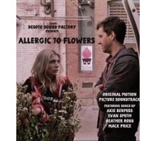 Allergic to Flowers (2017)