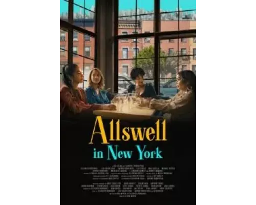 Allswell in New York  (фильм 2022) смотреть онлайн
