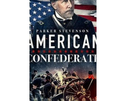 American Confederate  (фильм 2019) смотреть онлайн