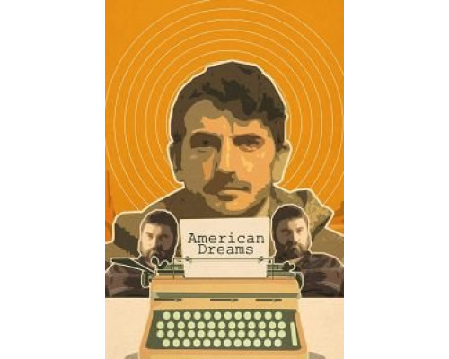 American Dreams  (фильм 2019) смотреть онлайн