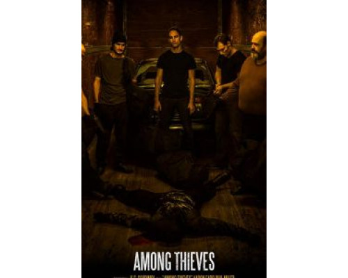 Among Thieves  (фильм 2019) смотреть онлайн