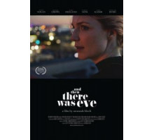 And Then There Was Eve (2017)