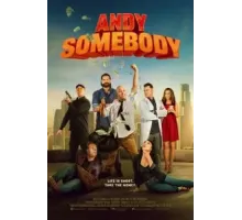 Andy Somebody (2023)