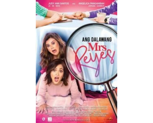 Ang dalawang Mrs. Reyes  (фильм 2018) смотреть онлайн