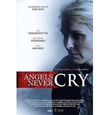 Angels Never Cry (2019)