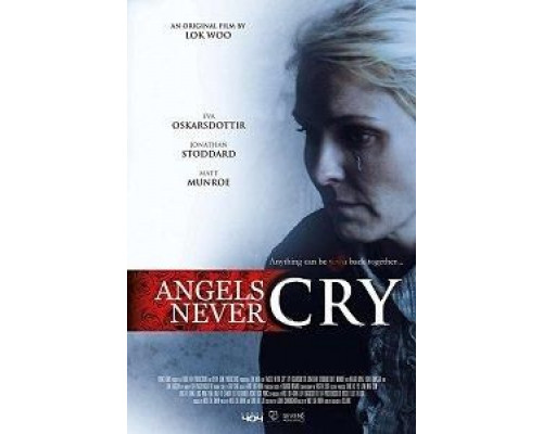 Angels Never Cry  (фильм 2019) смотреть онлайн
