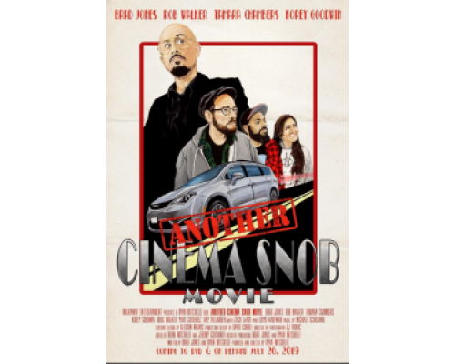 Another Cinema Snob Movie  (фильм 2019) смотреть онлайн