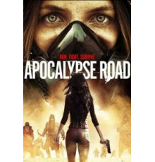 Apocalypse Road (2016)