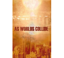 As Worlds Collide (2018)