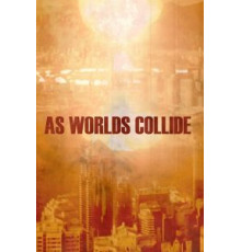 As Worlds Collide (2018)