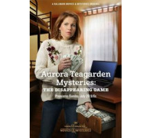 Aurora Teagarden Mysteries: The Disappearing Game (2018)