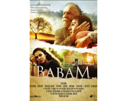 Babam  (фильм 2017) смотреть онлайн