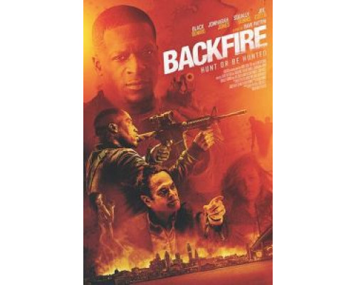 Backfire  (фильм 2017) смотреть онлайн