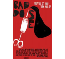 Bad Dose (2019)