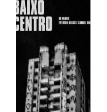 Baixo Centro (2018)