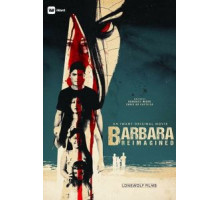 Barbara Reimagined (2019)